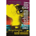 Hiroshima Boy - Hardcover