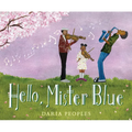Hello, Mister Blue - Hardcover