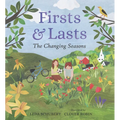 Firsts and Lasts: The Changing Seasons - Hardcover