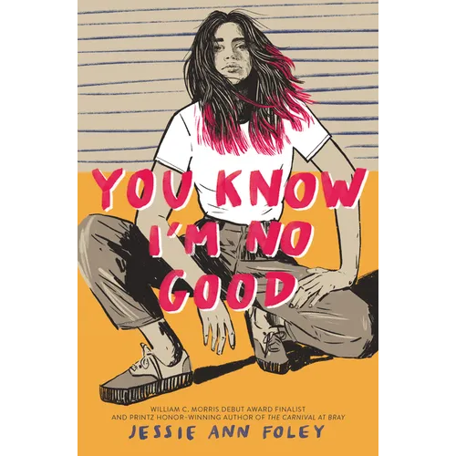 You Know I'm No Good - Hardcover