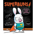 Superbuns!: Kindness Is Her Superpower - Paperback