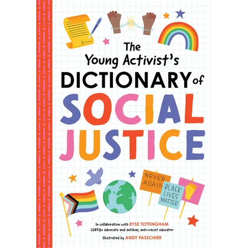 The Young Activist's Dictionary of Social Justice - Hardcover