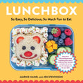 Lunchbox: So Easy, So Delicious, So Much Fun to Eat - Paperback