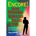 Encore! More Winning Monologs for Actors - Paperback