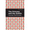 The Princess and the Goblin - Hardcover