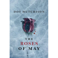 The Roses of May - Paperback