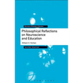 Philosophical Reflections on Neuroscience and Education - Paperback