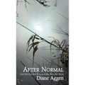 After Normal: One Teen's Journey Following Her Younger Brother's Death - Paperback