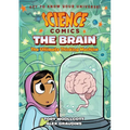 Science Comics: The Brain: The Ultimate Thinking Machine - Paperback