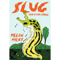 Slug and Other Stories - Paperback
