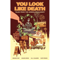 Tales from the Umbrella Academy: You Look Like Death Volume 1 - Paperback