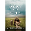 Sold on a Monday (Niños a la Venta) Spanish Edition - Paperback