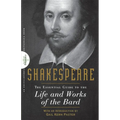 Shakespeare: The Essential Guide to the Life and Works of the Bard - Hardcover