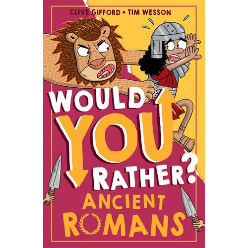 Would You Rather? Ancient Romans - Paperback