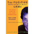The Fugitive Game: Online with Kevin Mitnick - Paperback