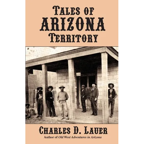Tales of Arizona Territory - Paperback