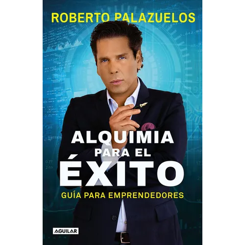 Alquimia Para el Éxito - Paperback