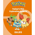 Pokémon: Trainer's Mini Exploration Guide to Kalos - Hardcover