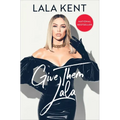 Give Them Lala - Paperback