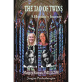 The Tao of Twins: A heroine's journey - Paperback
