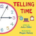 Telling Time: How to Tell Time on Digital and Analog Clocks - Paperback