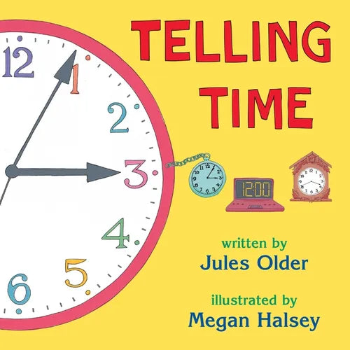 Telling Time: How to Tell Time on Digital and Analog Clocks - Paperback