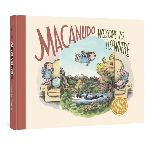 Macanudo: Welcome to Elsewhere - Hardcover