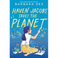 Haven Jacobs Saves the Planet - Hardcover