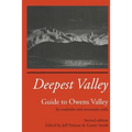 Deepest Valley: Guide to Owens Valley - Paperback