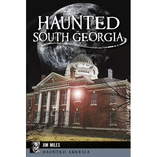 Haunted South Georgia - Paperback