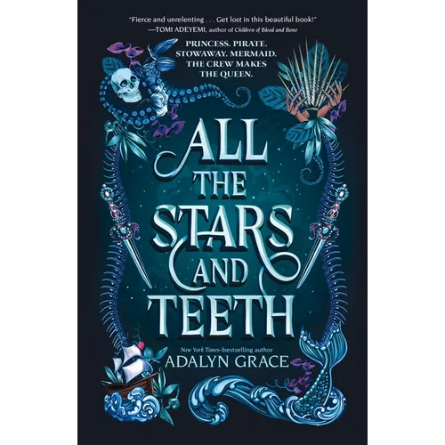 All the Stars and Teeth - Paperback