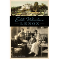 Edith Wharton's Lenox - Paperback