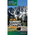 The Best Summit County Hikes - Paperback
