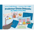 Professor Goose Debunks the Three Little Pigs - Hardcover