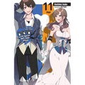 Do You Love Your Mom and Her Two-Hit Multi-Target Attacks?, Vol. 11 (Light Novel): Volume 11 - Paperback