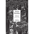 Tree Sense: Ways of Thinking about Trees - Paperback