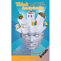 Think Better Analytically: Ways to Build Up Everyday Analytical Thinking - Paperback