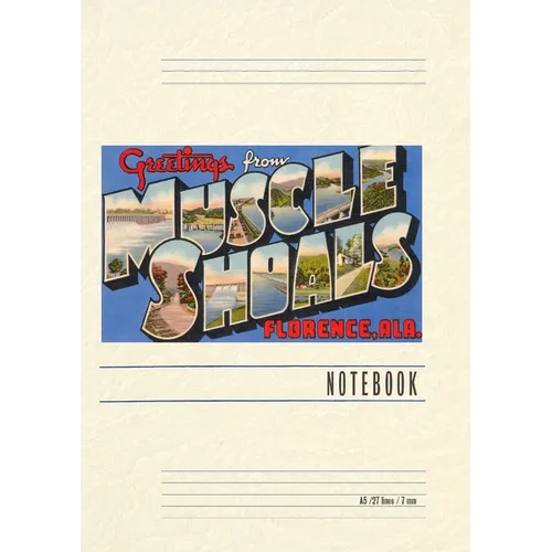 Vintage Lined Notebook Greetings from Muscle Shoals - Paperback