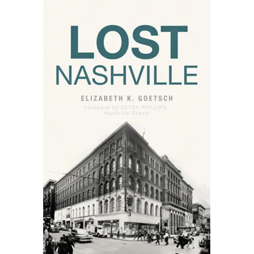 Lost Nashville - Paperback