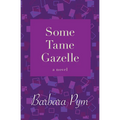 Some Tame Gazelle - Paperback