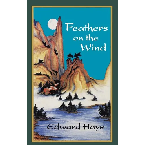 Feathers on the Wind - Paperback