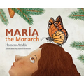 Maria the Monarch - Hardcover