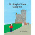 Mr. Beagle Climbs Signal Hill - Paperback