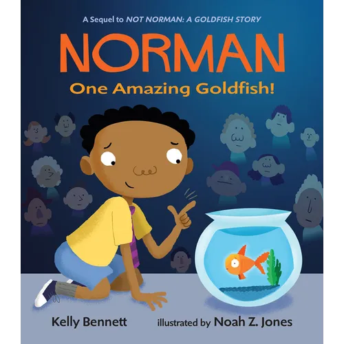 Norman: One Amazing Goldfish! - Hardcover