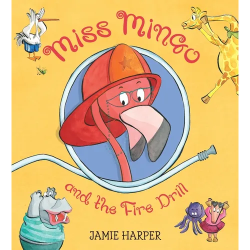 Miss Mingo and the Fire Drill - Paperback