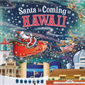 Santa Is Coming to Hawaii - Hardcover