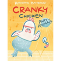 Party Animals: A Cranky Chicken Book 2 - Hardcover