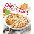 The Pie and Tart Collection: 170 Recipes for the Pie and Tart Baking Enthusiast - Hardcover