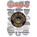 Signal 63: Officer Needs Help - Paperback