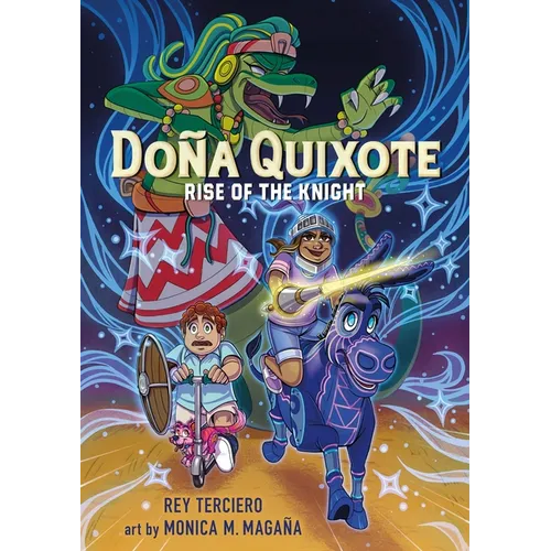 Doña Quixote: Rise of the Knight - Paperback